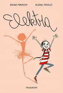 Elektra - Brian Freschi