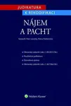 Judikatura k rekodifikaci - Nájem a pacht - Petr Lavický