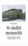 Ve službě monarchii - Králová Hana