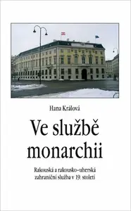 Ve službě monarchii - Králová Hana