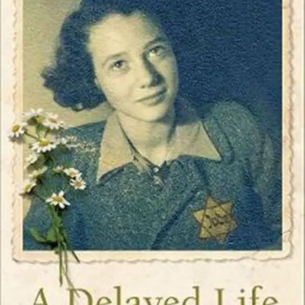 A Delayed Life: The true story of the Librarian of Auschwitz - Dita Krausová