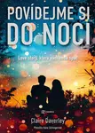 Povídejme si do noci - Claire Daverley