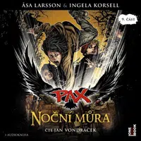 Pax IX.: Noční můra - Äsa Larssonová, Ingela Korsellová - audiokniha