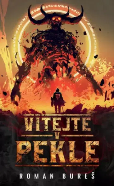 Vítejte v pekle - Roman Bureš