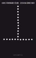 Cesta na konec noci - Louis-Ferdinand Céline