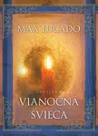 Vianočná svieca - Max Lucado