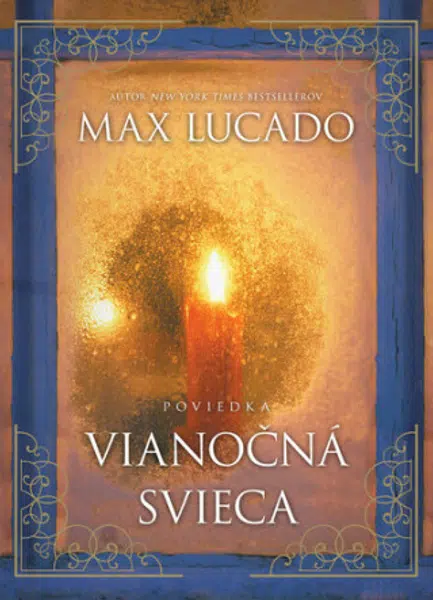 Vianočná svieca - Max Lucado