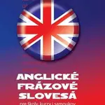 Anglické frázové slovesá pre školy, kurzy i samoukov - Štefan Greňa, Soňa Stušková
