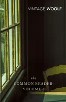 The Common Reader: Volume 2 - Virginia Woolfová