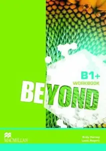 Beyond B1+: Workbook - Louis Rogers