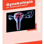 Gynekológia pre všeobecných lekárov - Petr Herle, Pavel Čepický