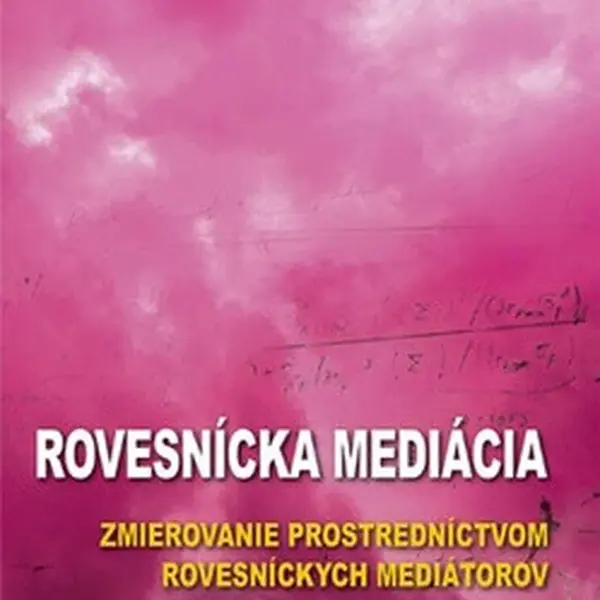Rovesnícka mediácia - Dušana Bieleszová