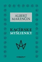 Kacírske myšlienky - Albert Marenčin