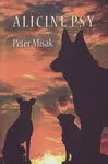 Alicine psy - Peter Mišák