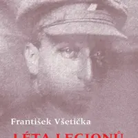 Léta legionů - František Všetička