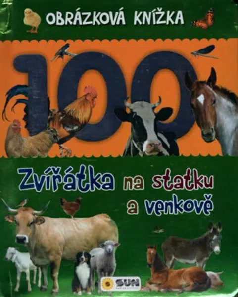Obrázková knížka - Zvířátka na statku a venkově - Dita Křišťanová