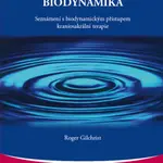 Kraniosakrální biodynamika - Roger Gilchrist - e-kniha