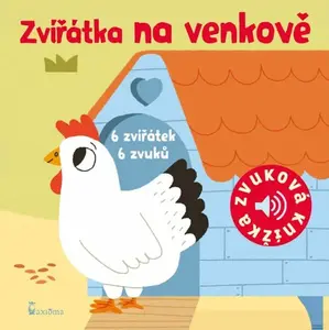 Zvířátka na venkově - zvuková knížka - Marion Billet