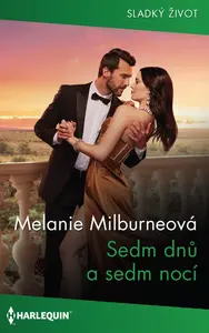Sedm dnů a sedm nocí - Melanie Milburneová