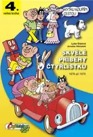 Skvělé příběhy Čtyřlístku - Ljuba Štíplová, Jaroslav Němeček