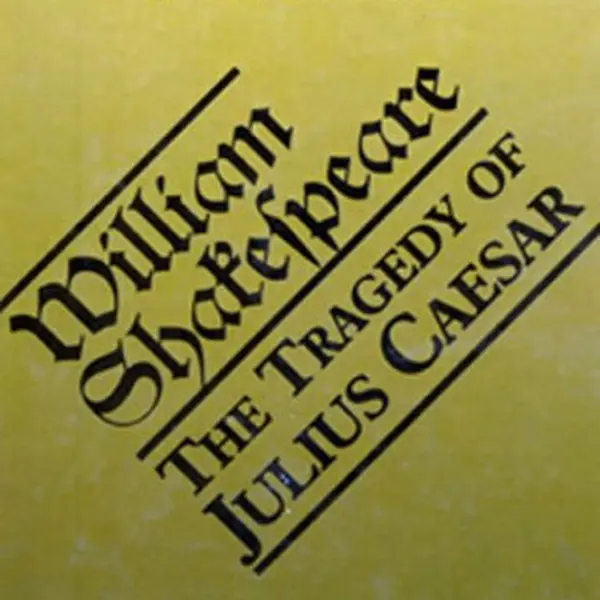 Julius Ceasar - William Shakespeare