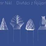 Divňáci z Ňjújorku - Petr Nikl