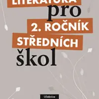 Literatura pro 2.ročník SŠ - učebnice - Taťána Polášková