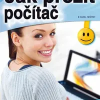 Jak přežít počítač - Karel Nešpor