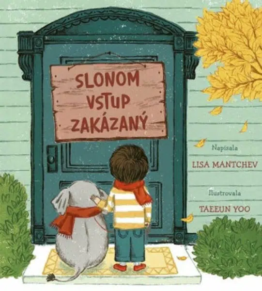 Slonom vstup zakázaný - Lisa Mantchev