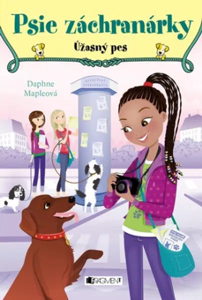 Psie záchranárky 3 - Úžasný pes - Daphne Mapleová