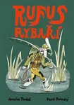Rufus rybaří - Jaroslav Tvrdoň, David Dolenský
