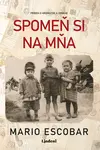 Spomeň si na mňa  - Mario Escobar