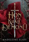 Hon na krále démonů - Madeleine Eliot