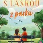 S láskou z parku - Jules Wake - e-kniha