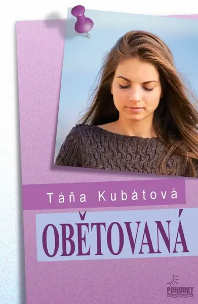 Obětovaná - Táňa Kubátová