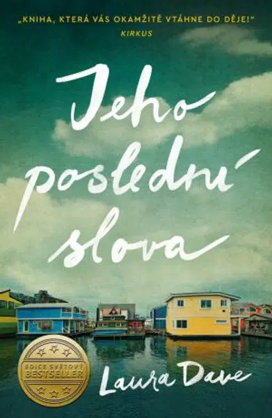 Jeho poslední slova - Laura Dave - e-kniha