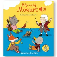 Môj malý Mozart - Emilie Collet, Séverine Cordierová
