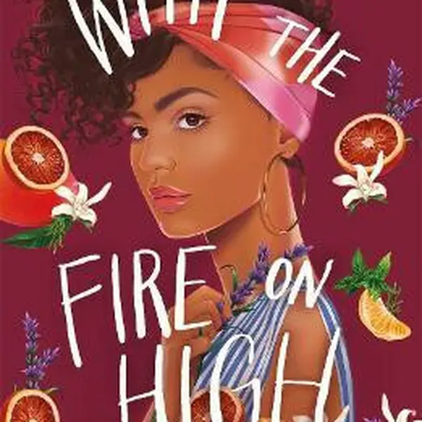 With the Fire on High - Elizabeth Acevedo