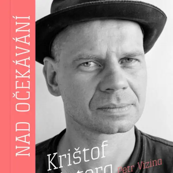 Nad očekávání - Krištof Kintera, Petr Vizina