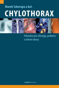 Chylothorax - kolektiv autorů, Szkorupa Marek