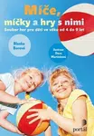 Míče, míčky a hry s nimi - Blanka Borová