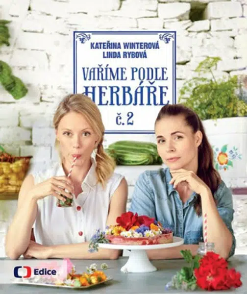 Vaříme podle Herbáře 2 - Kateřina Winterová, Linda Rybová
