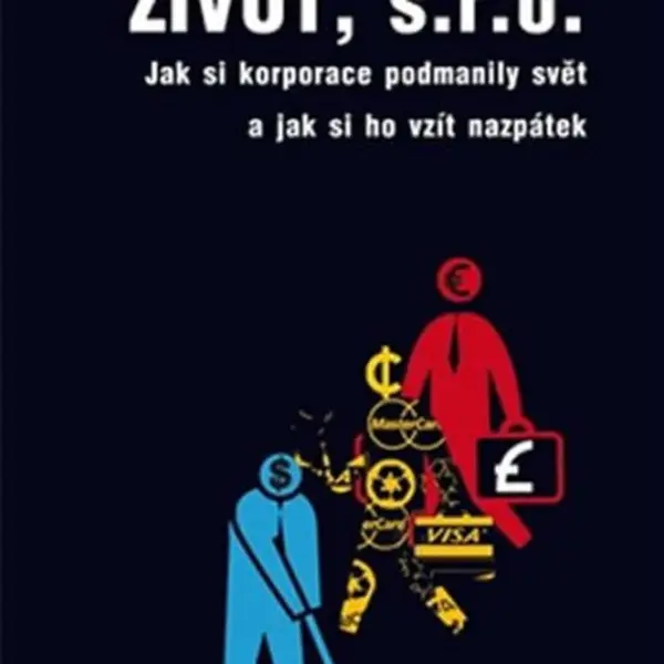 Život, s.r.o. - Douglas Rushkoff
