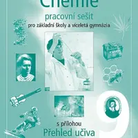 Chemie 9 pro ZŠ a víceletá gymnázia - Pracovní sešit