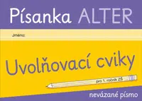 Písanka – Uvolňovací cviky pro nevázané písmo - Lenka Bradáčová