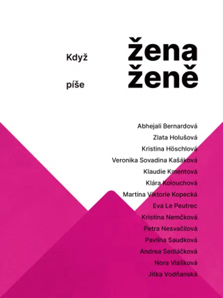 Když žena píše ženě - Jana Brázdilová, Jana Bartáková - e-kniha