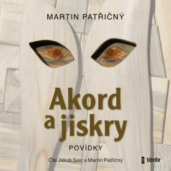 Akord a jiskry - Martin Patřičný - audiokniha