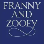 Franny and Zooey - David Jerome Salinger