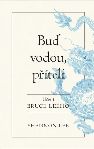 Buď vodou příteli - Lee Shannon
