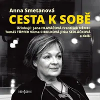 Cesta k sobě - Anna Smetanová - audiokniha